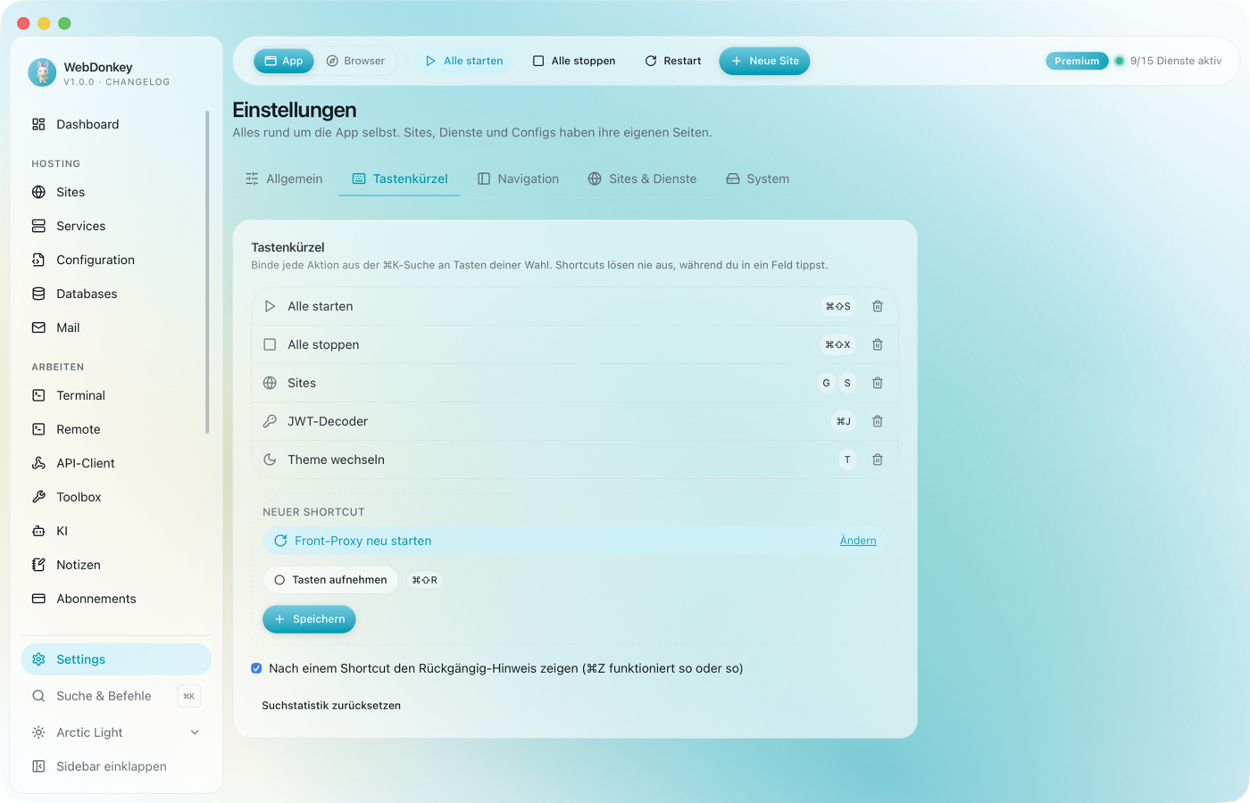 Einstellungen mit dem Bereich Tastenkürzel, einer Liste gebundener Shortcuts und dem Aufnahme-Feld für einen neuen