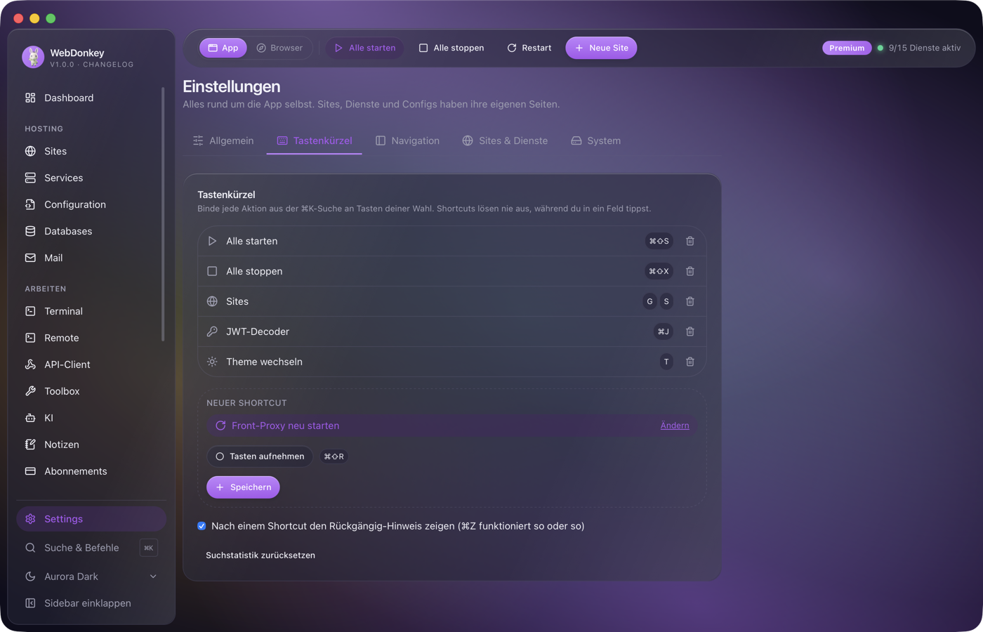 Einstellungen mit dem Bereich Tastenkürzel, einer Liste gebundener Shortcuts und dem Aufnahme-Feld für einen neuen